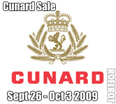 Cunard Sale September 26 2009 - October 3 2009